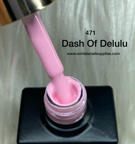 Dash Of Delulu - 471