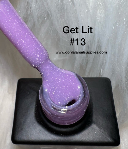 Get Lit - #13