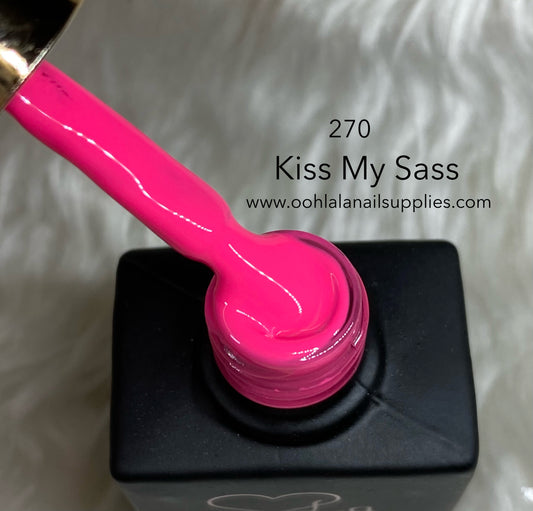 Kiss my sass - 270