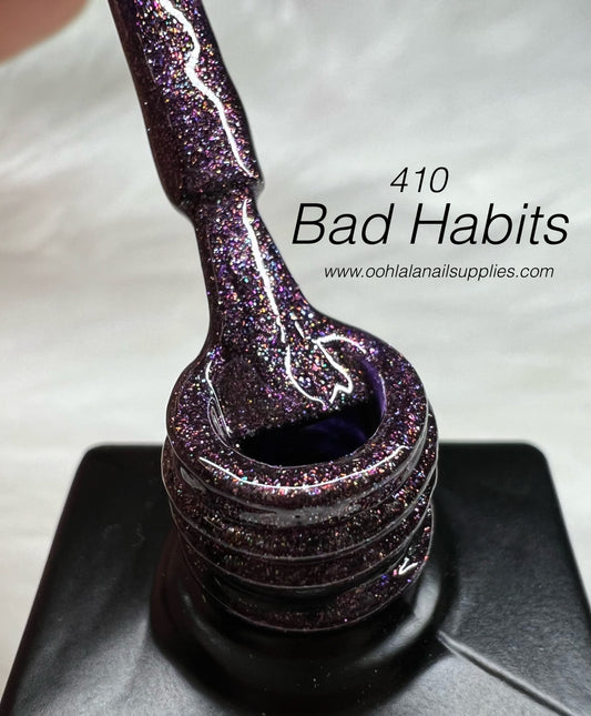 Bad Habits - 410