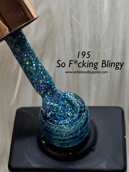 So F*cking Blingy - 195